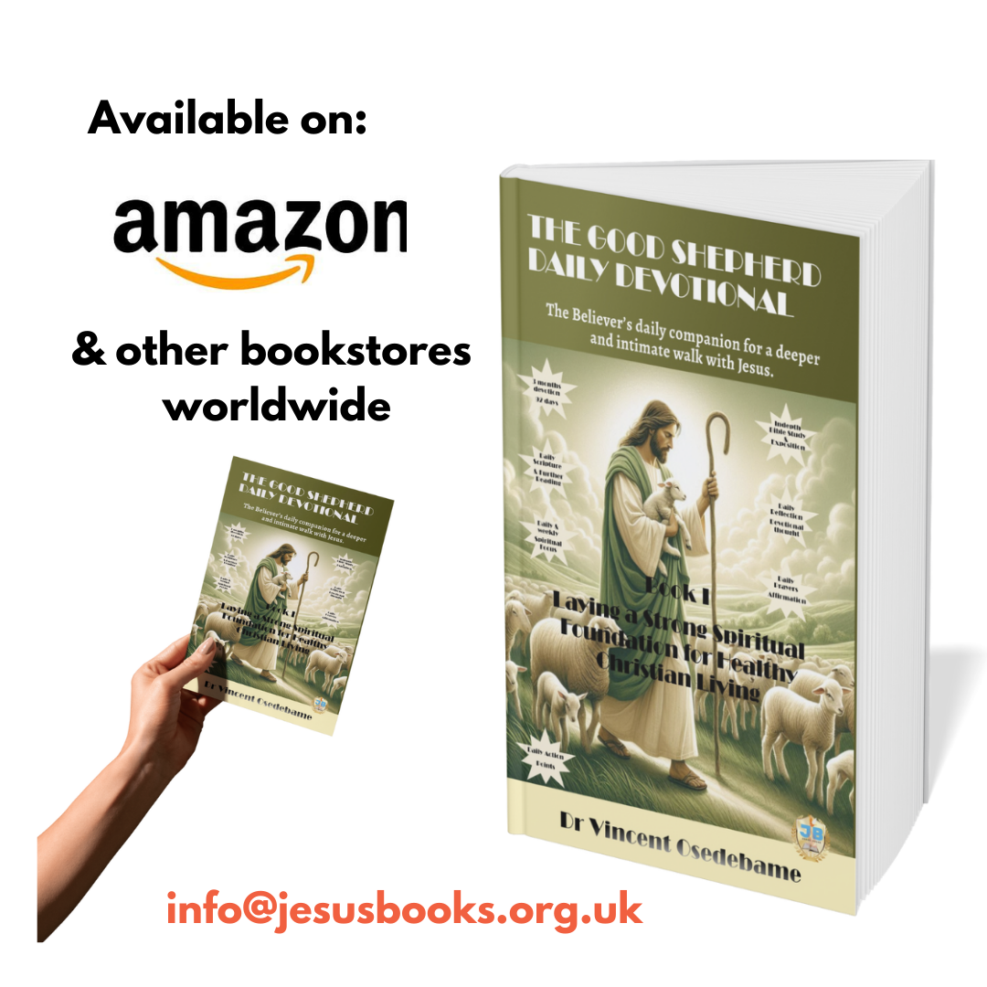 The Good Shepherd Daily Devotional – Book 1: Laying a Strong Spiritual Foundation for Healthy Christian Living. A 92 Day Daily Devotional (ebook) - Image 8